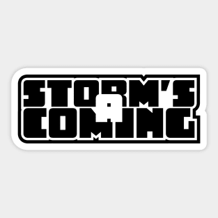 Storms a coming Sticker